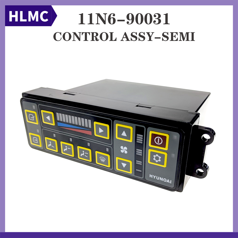 11LB-90112 11N6-90331 11N6-90031 R225-7 R110-7 R140LC-7 R140W-7 R160-7 Excavator Air Conditioning Control Panel Air Conditioner A/C Control Unit