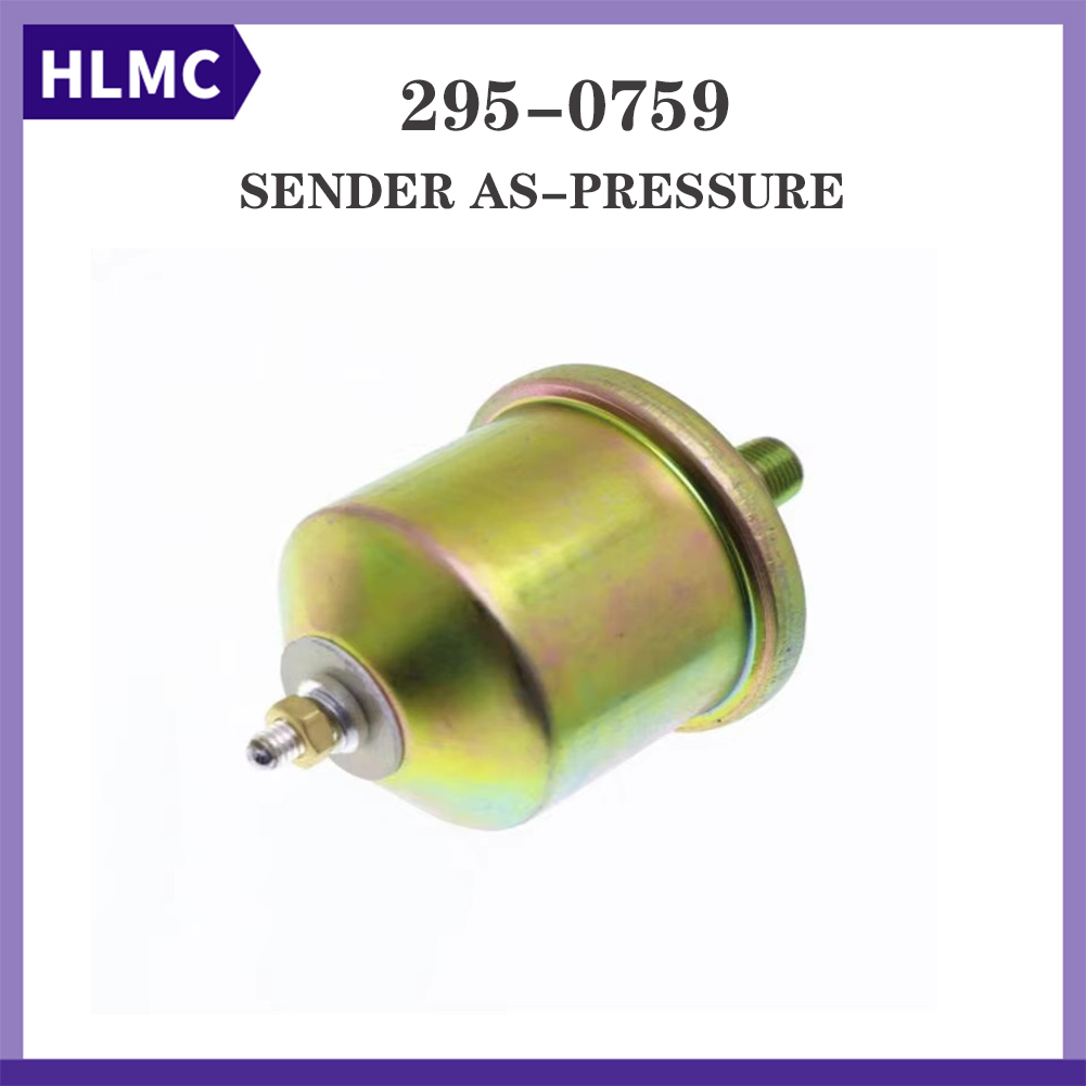 CA2950759 295-0759 2950759 Oil Pressure Sensor Excavator Engine Parts For Caterpillar 120H 12H 135H 140H 160H