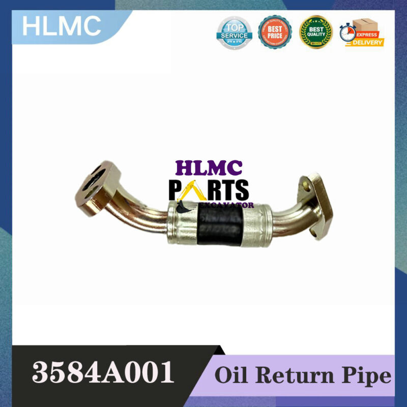3584A001 Excavator Parts for CAT E312D2 Turbo Charger Pipe Hose C4.4 Turbo Oil Drain Pipe Perkins Engine 1104D-44T 1104D-E44T