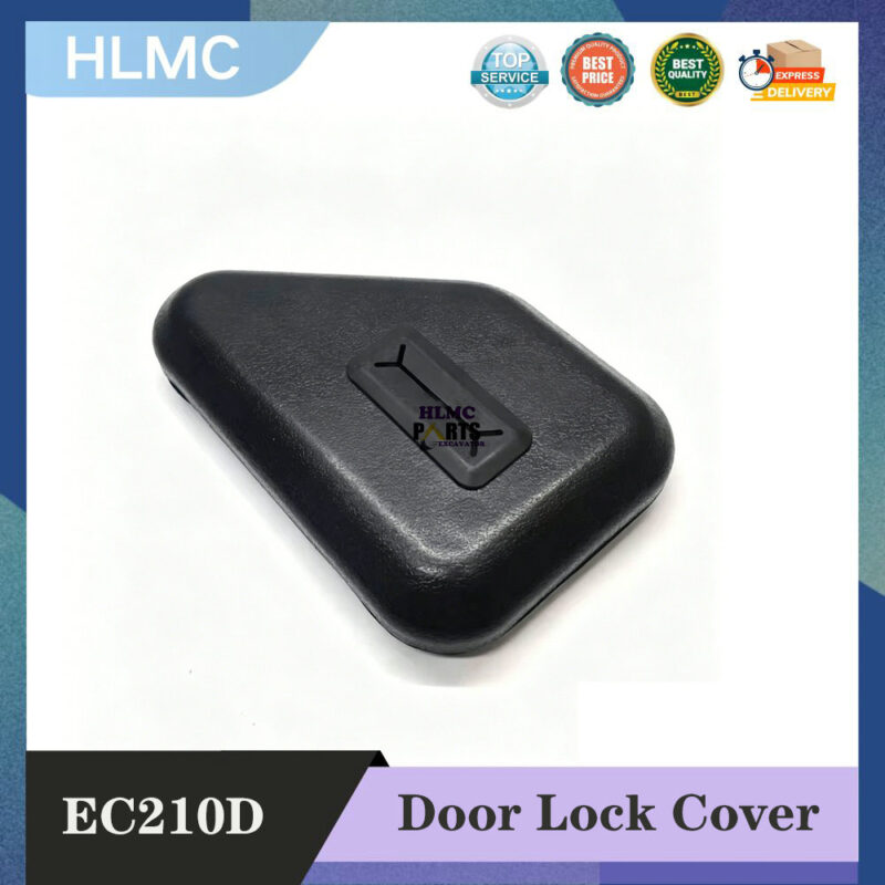 High Quality Excavator Cab Reverse Lock Cover for EC210D EC250D EC220D EC200D Door Lock Cover Panel Assy
