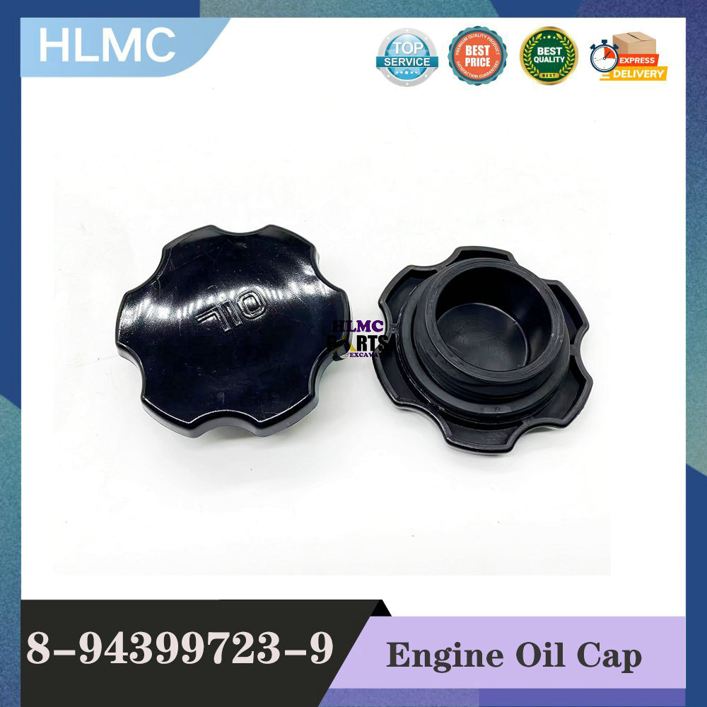 Construction Machinery Parts Excavator Engine Oil Cap 8-94399723-9 8-94399723-0 for ZX200-3 4HK1 6HK1 Engine Oil Filter Cap