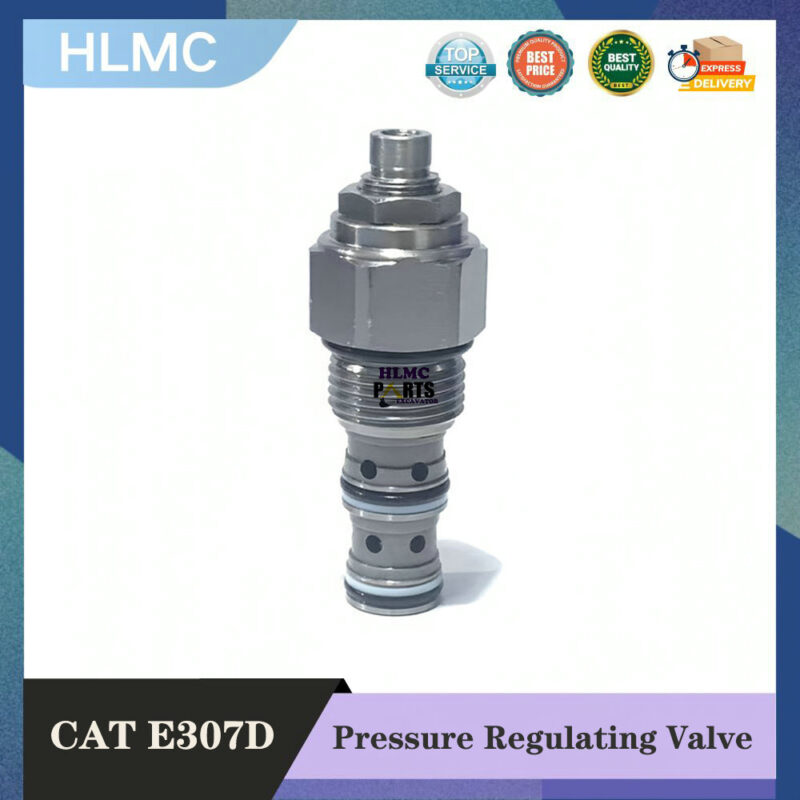 High Quality Excavator Hydraulic Relief Valve for E307D Flow Valve Pressure Regulating Valve Construction Machinery Parts